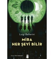 Mira Her Şeyi Bilir