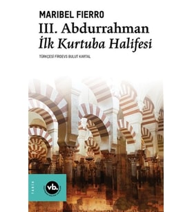 3. Abdurrahman İlk Kurtuba Halifesi