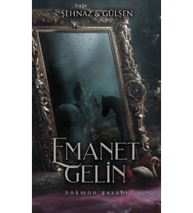 Emanet Gelin - 1 (Ciltli)