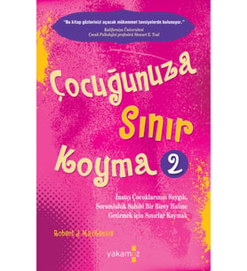 Çocuğunuza Sınır Koyma 2
