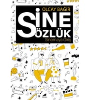 Sinesözlük – Sinemaya Giriş