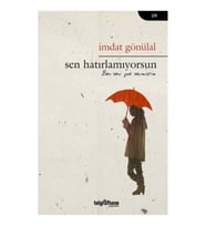 Sen Hatırlamıyorsun