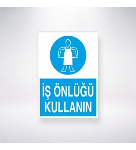 İş Önlüğü Kullanın