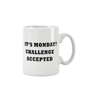 Its Monday Challenge Accepted HIMYM Barney Stinson Baskılı Kupa Bardak
