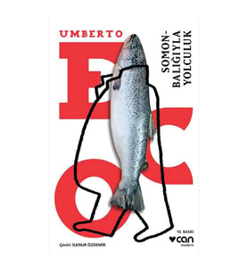 Somon Balığıyla Yolculuk Umberto Eco Can Yayınları