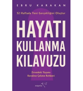 Hayatı Kullanma Kılavuzu