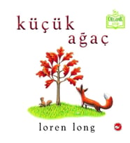 Küçük Ağaç