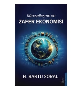 Küreselleşme ve Zafer Ekonomisi