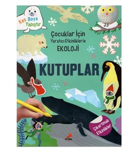 Yaratıcı Etkinliklerle Ekoloji Kutuplar