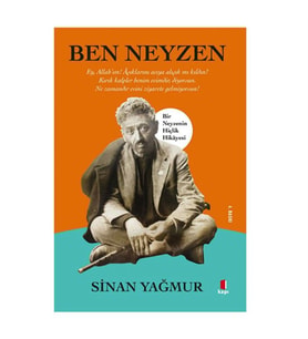 Ben Neyzen Sinan Yağmur Kapı Yayınları