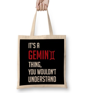 Funny It s A Gemini Thing You Wouldn t Understand Bez Çanta Uzun Saplı