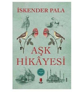 Aşk Hikâyesi - İskender Pala