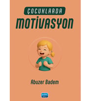 Çocuklarda Motivasyon