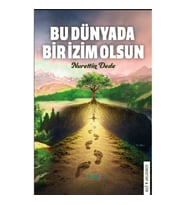 Bu Dünyada Bir İzim Olsun