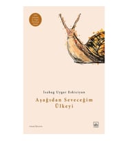 Aşağıdan Seveceğim Ülkeyi