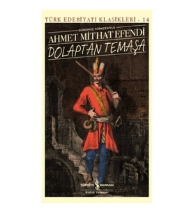 DOLAPTAN TEMAŞA - TÜRK EDEBİYATI KLASİKLERİ 14