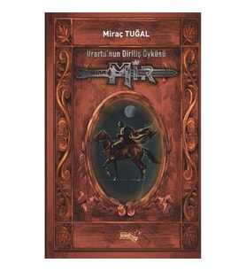 Mir - Urartu'nun Diriliş Öyküsü