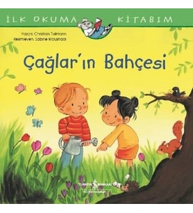 İlk Okuma Kitabım - Çağlar'ın Bahçesi