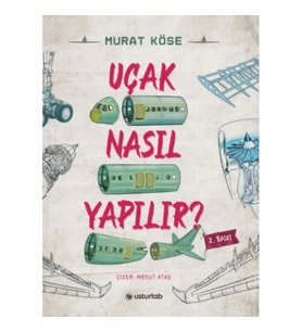 Uçak Nasıl Yapılır?