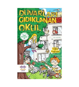 Duvarları Gıdıklanan Okul:Yeşil Kafalar 2-Cezve Çocuk