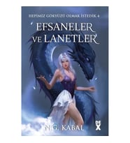 Hepimiz Gökyüzü Olmak İstedik 4: Efsaneler ve Lanetler - HC (Ciltli)
