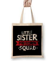 Little Sister Protection Squad Big Bro Distressed Bez Çanta Uzun Saplı