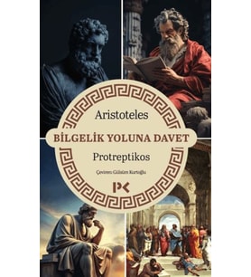 Bilgelik Yoluna Davet - Protreptikos