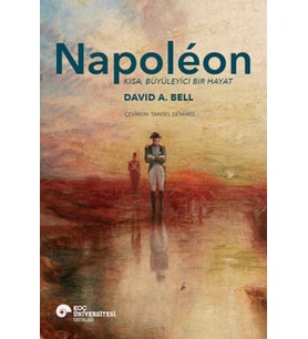 Napoléon Kısa, Büyüleyici Bir Hayat