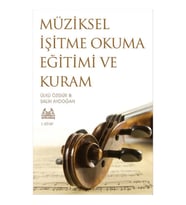 Müziksel İşitme Okuma Eğitimi ve Kuram - 1. Kitap