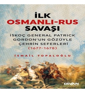 İlk Osmanlı Rus Savaşı