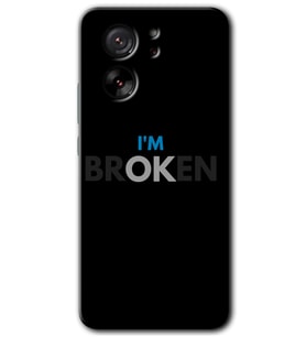 Xiaomi Mi 13T Pro Kılıf HD Desen Baskılı Arka Kapak - Im Broken