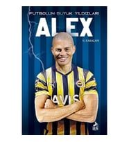 Alex - Futbolun Büyük Yıldızları
