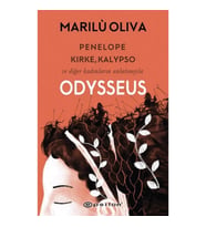 Penelope, Kirke, Kalypso ve Diğer Kadınların Anlatımıyla Odysseus