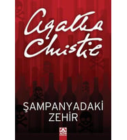ŞAMPANYADAKİ ZEHİR - AGATHA CHRİSTİE - ALTIN KİTAPLAR