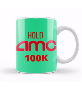 AMC DAY Stock TO THE MON HOLD 100K Kupa Bardak Porselen