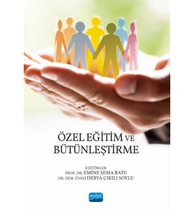 Özel Eğitim ve Bütünleştirme