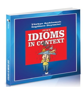 Just İdioms İn Context