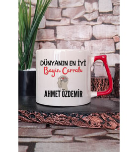 Dünyanın En İyi Beyin Cerrahı Baskılı Kişiye Özel  Hediyelik Kırmızı Kulplu Kupa Bardak
