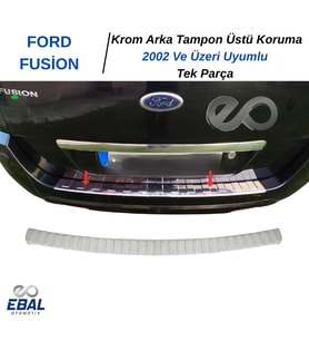 Ford FUSION KROM ARKA TAMPON KORUMA  2002 Ve Üzeri P.Çelik