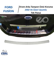 Ford FUSION KROM ARKA TAMPON KORUMA  2002 Ve Üzeri P.Çelik