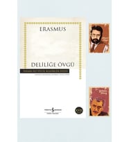 Deliliğe Övgü Erasmus - Hasan Ali Yücel Klasikler Dizisi İş Bankası A. Kaya Y. Güneyli Defteri Seti (Renksiz)