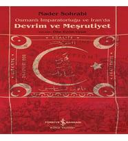 Osmanlı İmparatorluğu Ve İran’Da Devrim Ve Meşrutiyet