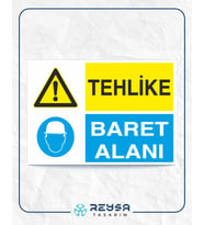 Tehlike Baret Alanı 21x28 Arkası Yapışkanlı Levha
