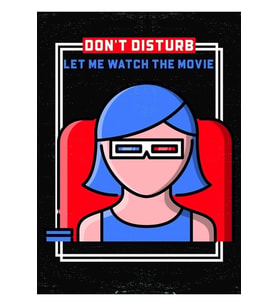 Don't Disturb, Let Me Watch The Movie Tablo Ahşap Poster Dekoratif