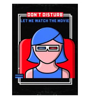 Don't Disturb, Let Me Watch The Movie Tablo Ahşap Poster Dekoratif