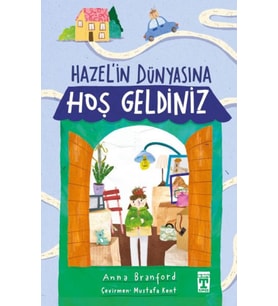 Hazel’in Dünyasına Hoş Geldiniz