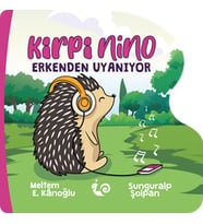 Kirpi Nino Erkenden Uyanıyor