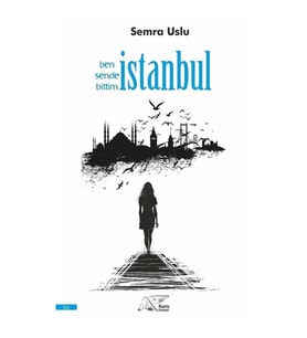 Ben Sende Bittim İstanbul