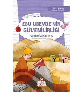 EBU UBEYDENİN GÜVENİRLİĞİ - NESİL ÇOCUK YAYINLARI (Karışık)