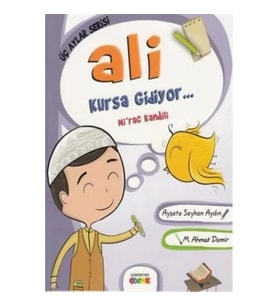 Ali Kursa Gidiyor / Mirac Kandili